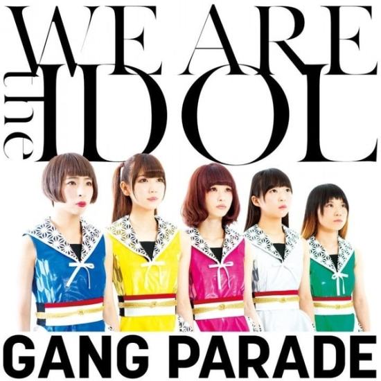 Gang Parade We Are The Idol Cover