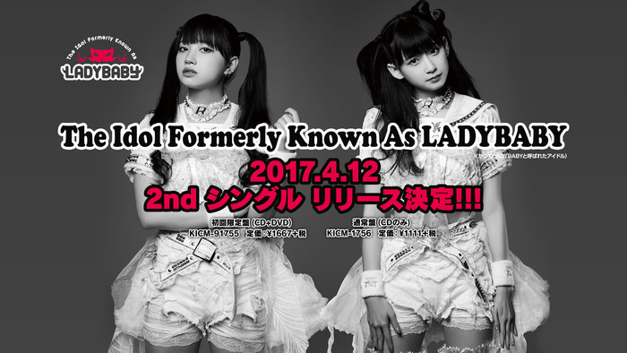 The Idol Formerly Known as LADYBABY 2nd Single