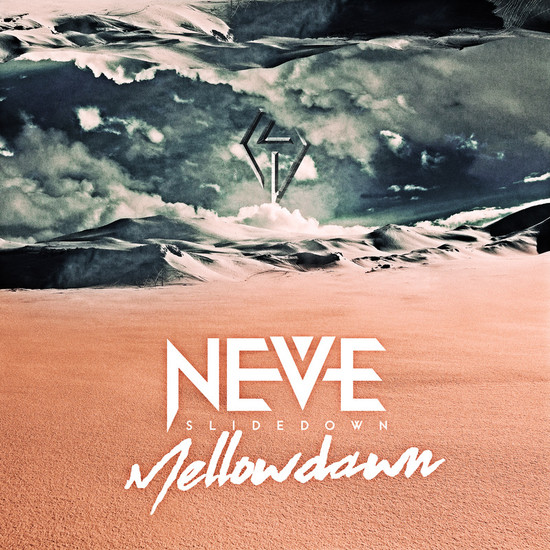 NEVE SLIDE DOWN Mellow dawn Cover