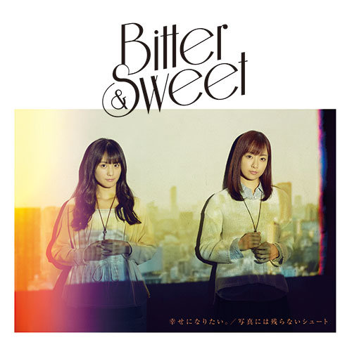 Bitter & Sweet Shiawase ni Naritai Shashin ni wa Nokoranai Shoot Cover Limited