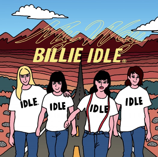 BILLIE IDLE MY WAY