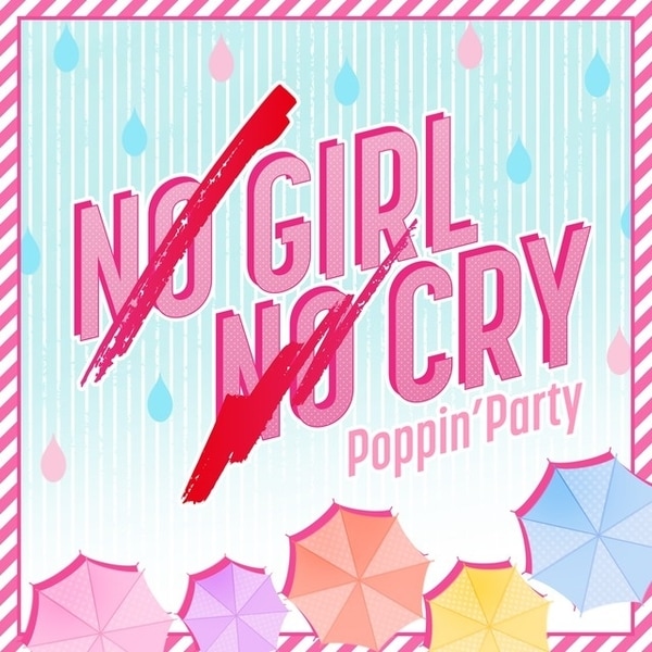 poppin party no girl no cry cover